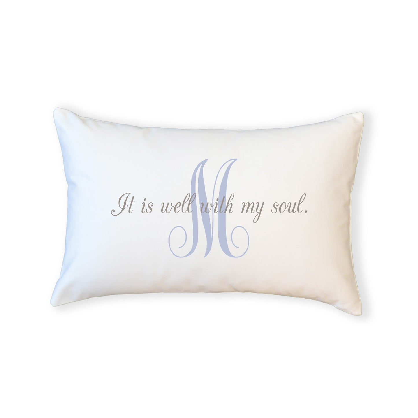 It Is Well - Boudoir Pillow